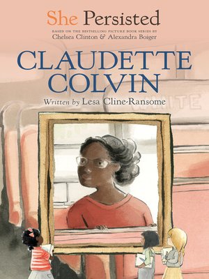cover image of She Persisted: Claudette Colvin